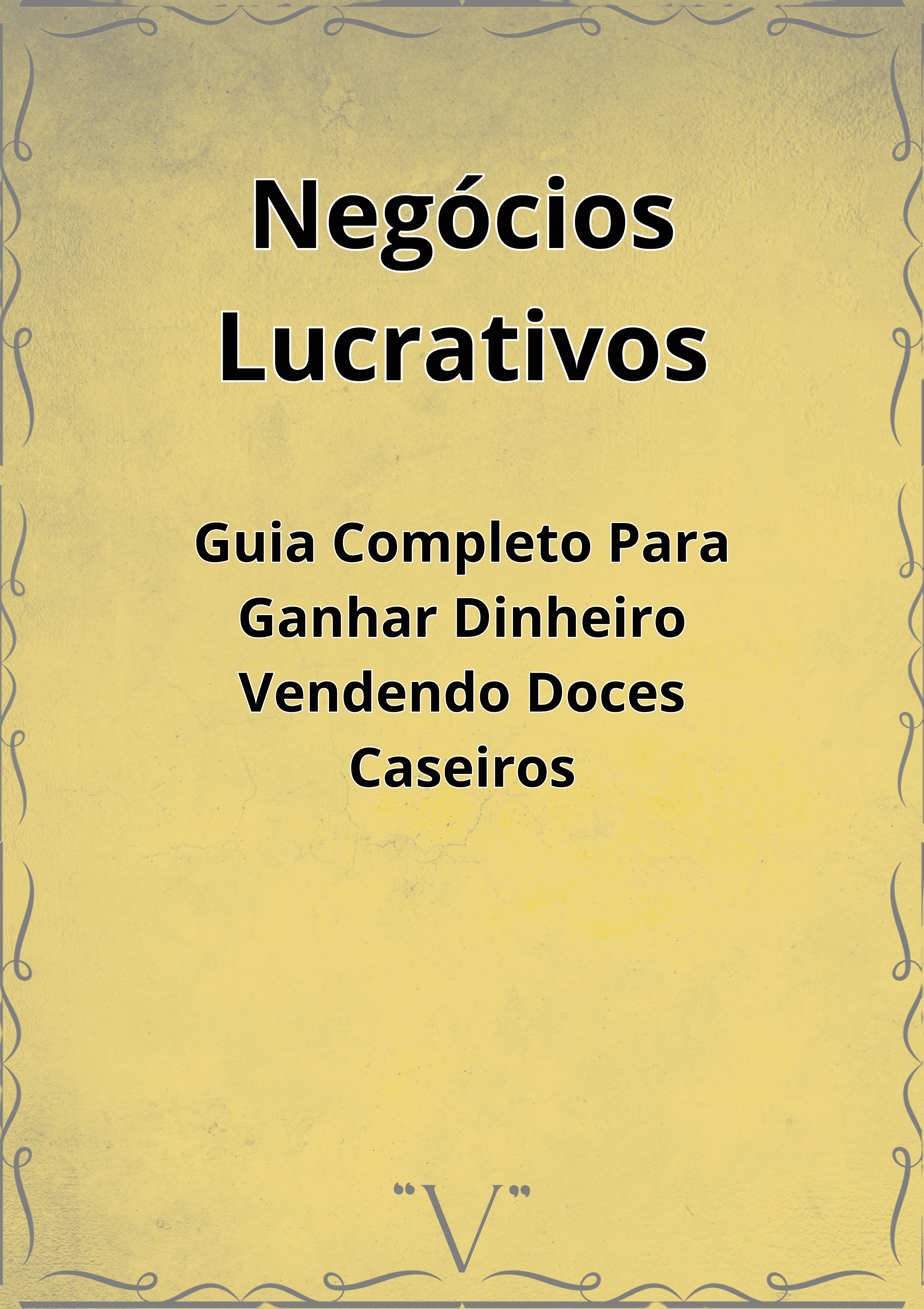 Negócios Lucrativos- Doces Caseiros